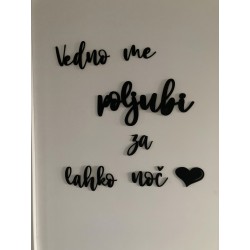 Vedno me poljubi za lahko...
